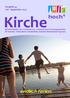 Kirche. hoch 4. endlich Ferien. Ausgabe 44 Juli - September 2015