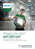 LED-Sanierung. Steigen Sie jetzt auf LED um! LED-Sanierungskonzepte von HAGEMEYER Deutschland und Philips
