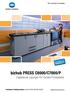 bizhub PRESS C6000/C7000/P Digitaldruck-Lösungen für höchste Produktivität Production Printing Systeme bizhub PRESS C6000/C7000/P