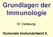 Grundlagen der Immunologie