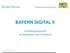 BAYERN DIGITAL II. Investitionsprogramm für die digitale Zukunft Bayerns
