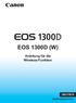 EOS 1300D (W) Anleitung für die Wireless-Funktion DEUTSCH BEDIENUNGSANLEITUNG