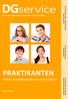 DGservice. Praktikanten. Welche Beschäftigungsformen sind möglich? Stand: Mai Beurteilung. Grundsätze. Versichertengruppen