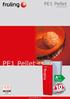 PE1 Pellet. PE1 Pellet. Pelletskessel. PE1 Pellet. mit Regelung.