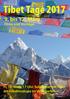 Tibet Tage bis 12. März Filme und Vorträge. Fr, 10. März, 17 Uhr: Solidarität mit Tibet am Friedensstupa im Volksgarten
