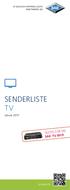 SENDERLISTE TV GÜLTIG FÜR DIE SAK TV BOX. Januar SAKnet.ch