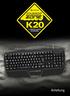 1. Tastatur-Eigenschaften Tastatur-Spezifikationen Verpackungsinhalt Die SHARK ZONE K20 im Überblick 4