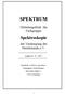 SPEKTRUM. Mitteilungsblatt der Fachgruppe. Spektroskopie. der Vereinigung der Sternfreunde e.v. Ausgabe Nr. 34 ( 2007 )