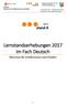 Lernstandserhebungen 2017 im Fach Deutsch Hinweise für Schülerinnen und Schüler