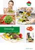Dressings VIELFÄLTIGER GENUSS FÜR JEDEN SALAT