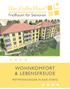 Das Gelbe Haus WOHNKOMFORT & LEBENSFREUDE. FreiRaum für Senioren MIETWOHNUNGEN IN BAD KÖNIG