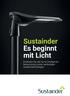 Sustainder Es beginnt mit Licht. Entdecken Sie, wie wir mit intelligenter Beleuchtung zu einer nachhaltigen Gesellschaft beitragen.