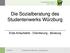 Die Sozialberatung des Studentenwerks Würzburg. Erste Anlaufstelle - Orientierung - Beratung