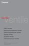 Ventile. Ventile. Hand-Antrieb Elektropneumatischer Antrieb Elektromagnetischer Antrieb Spezial-Ventile Schieber-Ventile Ultrahochvakuum-Ventile