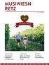 MUSIWIESN RETZ. Ihre Werbemöglichkeiten. Musikalische Highlights aus Österreich. Gäste aus Politik, Wirtschaft und Musik