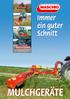 Immer ein guter Schnitt MULCHGERÄTE