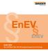EnEV. EnEV Merkblatt zur 2009 Verordnung über energiesparenden Wärmeschutz und energiesparende Anlagentechnik bei Gebäuden (EnEV)