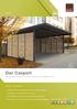 Der Carport Mit Gerhardt Braun Carports schützen und gestalten Sie. Ihre Vorteile PKW. Vielfältige Gestaltungsmöglichkeiten für die Außenanlagen.