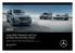 Ausgewählte Transporter und Vans bei Ihrem Mercedes-Benz Partner.