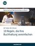 10 Regeln, die Ihre Buchhaltung vereinfachen
