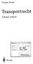Transportrecht. Schnell erfasst. Thomas Wieske. Springer