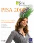 PISA Internationaler Vergleich von Schülerleistungen. Die Studie im Überblick. Herausgegeben von Ursula Schwantner & Claudia Schreiner