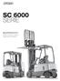 SC 6000 SERIE. Spezifikationen Elektro-Dreirad-/Vierrad- Gegengewichtstapler
