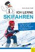 Ich lerne Skifahren (2) :37 Uhr Seite 1 Ich lerne Skifahren
