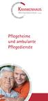 absolut - Fotolia.com Pflegeheime und ambulante Pflegedienste