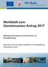 Merkblatt zum Gemeinsamen Antrag 2017 Wichtige Informationen und Hinweise zur Antragstellung!