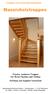 Treppen von Ihrem Meisterbetrieb. Massivholztreppen. Frische, moderne Treppen für Ihren Neubau oder Umbau Aufmass und Angebot kostenlos!