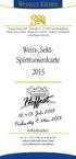 Wein-,Sekt- Spirituosenkarte 2013 WEINGUT ESCHER. 13. Juli 2013 Probiertag 9. Mai Verkaufszeiten: