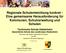 Regionale Schulentwicklung konkret - Eine gemeinsame Herausforderung für Kommunen, Schulverwaltung und Schulen