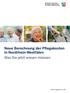 Neue Berechnung der Pflegekosten in Nordrhein-Westfalen Was Sie jetzt wissen müssen