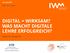 DIGITAL = WIRKSAM? WAS MACHT DIGITALE LEHRE ERFOLGREICH?