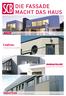 DIE FASSADE MACHT DAS HAUS