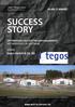 SUCCESS STORY OPTIMIERUNG DES AUFTRAGSMANAGEMENTS MIT INDIVIDUELLER SOFTWARE. KUNDE: tegos GmbH & Co. KG.