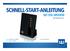 SCHNELL-START-ANLEITUNG