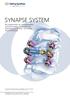 SYNAPSE SYSTEM Ein umfassendes Set von Implantaten und Instrumenten zur posterioren Stabilisierung der Hals- und oberen Brustwirbelsäule.