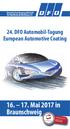 Deutsche Forschungsgesellschaft für Oberflächenbehandlung e.v. 24. DFO Automobil-Tagung European Automotive Coating Mai 2017 in Braunschweig