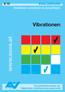 EVALUIERUNG Gefahren ermitteln & beseitigen E 10. Vibrationen.  Sicherheitsinformation der Allgemeinen Unfallversicherungsanstalt