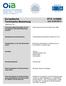 Europäische Technische Bewertung. ETA-14/0085 vom 23/04/2014. Mitglied der. Allgemeiner Teil. Technische Bewertungsstelle, die die