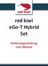 red kiwi ego-t Hybrid Set Bedienungsanleitung User Manual