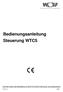 Bedienungsanleitung Steuerung WTC5 Wolf GmbH, Postfach 1380, Mainburg, Tel.: 08751/74-0, Fax 08751/741600, Internet: