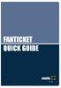 FANTICKET QUICK GUIDE