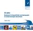 25 Jahre. Bundesamt für Seeschifffahrt und Hydrographie im wiedervereinigten Deutschland