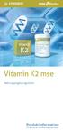 Vitamin K2 mse. Produktinformation. Nahrungsergänzungsmittel. Ein Service der mse Pharmazeutika GmbH