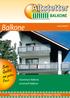Balkone. Beste Qualität zum guten Preis. Aluminium-Balkone Kunststoff-Balkone. Beratung Planung Ausführung Montage Service.