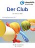 Aichach-Friedberg. Der Club. der Offenen Hilfen. Frühling/Sommer für alle Erwachsenen ab 16 Jahren