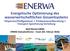 Energetische Optimierung des wasserwirtschaftlichen Gesamtsystems Talsperren/Fließgewässer Trinkwasseraufbereitung Transport-Speicherung-Verteilung